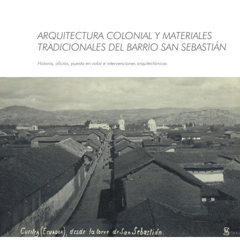 Preview: El barrio San Sebastián: salida occidental de la ciudad