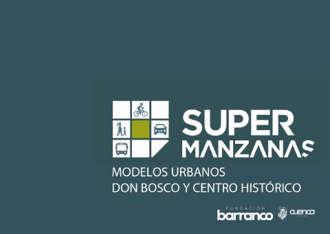 Preview: Centro Histórico de Cuenca: modelos urbanos