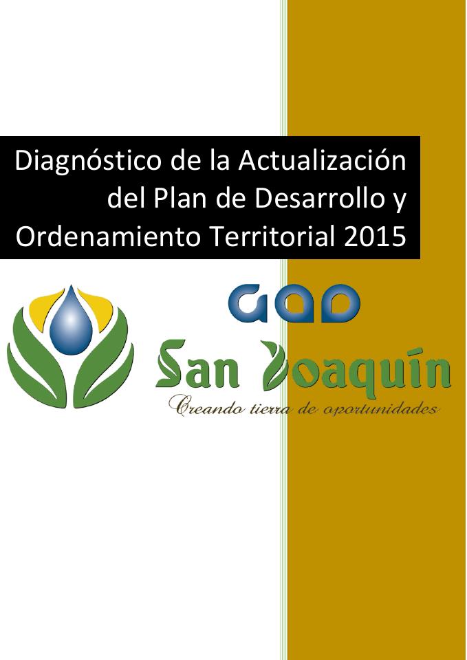 Preview: Diagnóstico de la actualización del Plan de Desarrollo y Ordenamiento Territorial 2015: San Joaquín